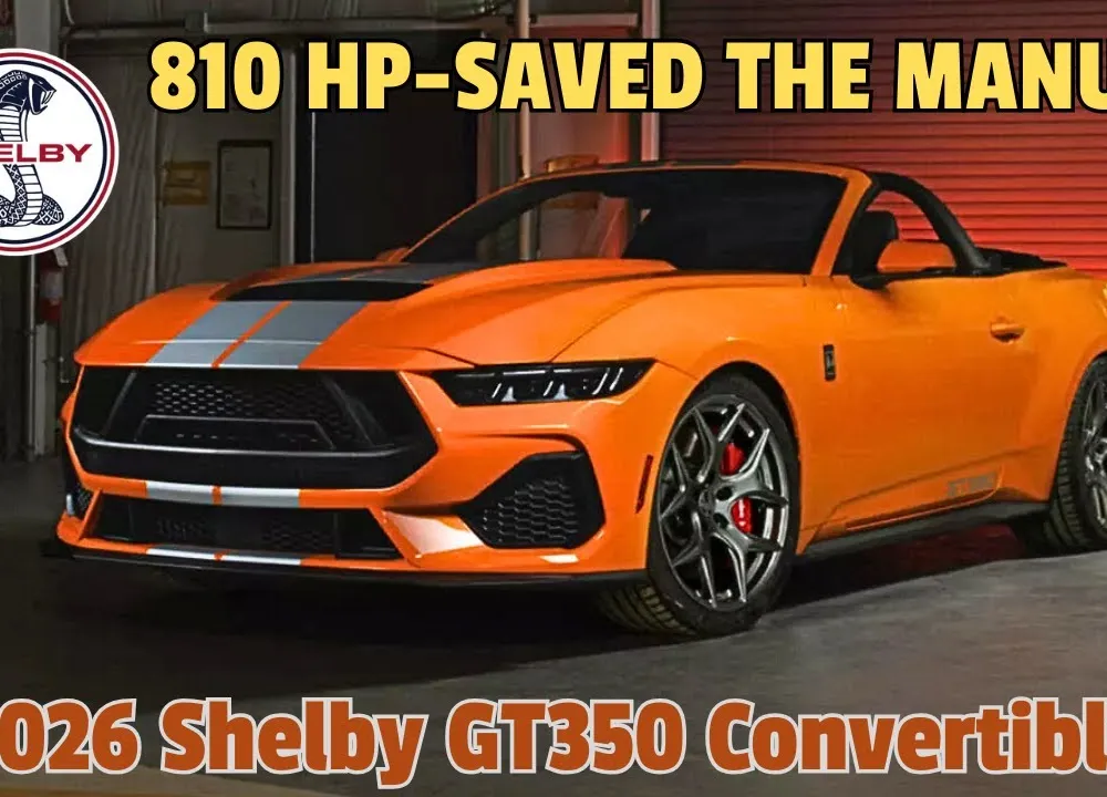 The 2026 Shelby GT350 Is Now a Convertible. With 810 HP.